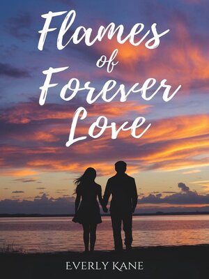cover image of Flames of Forever Love